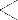 <